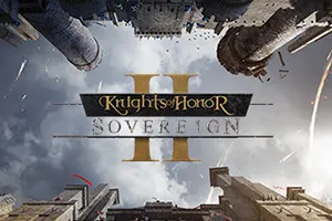 荣誉骑士2：君主(Knights of Honor II Sovereign)中世纪即时战略游戏