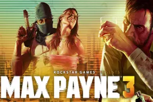 马克思佩恩3(Max Payne 3)第三人称射击游戏|下载