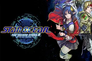 星之海洋2 重制版(STAR OCEAN THE SECOND STORY R)怀旧RPG游戏