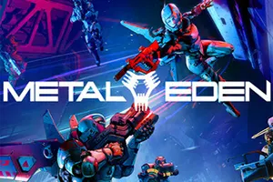 合金天使堕入伊甸(METAL EDEN)第一人称科幻射击游戏|下载
