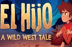 埃尔希乔荒野西部的传说(El Hijo A Wild West Tale)俯视角潜行解谜游戏|下载