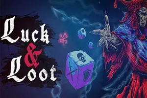 幸运与命运(Luck and Loot)快节奏骰子构筑肉鸽策略游戏|下载