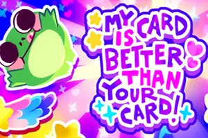 我的牌更好(My Card is Better Than Your Card)贴纸肉鸽卡牌策略游戏|下载