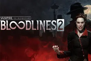 吸血鬼避世血族2(Vampire The Masquerade Bloodlines 2)沉浸式动作RPG游戏|下载