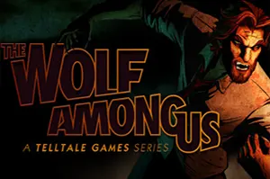 我们身边的狼/与狼同行/人中之狼(The Wolf Among Us)导向冒险游戏|下载