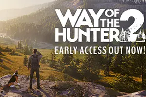 狩猎之道2(Way of the Hunter 2)开放世界狩猎游戏|下载
