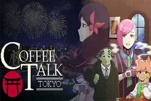 咖啡心语 东京(Coffee Talk Tokyo)温馨叙事向视觉小说游戏
