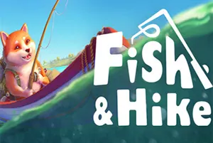 钓鱼与徒步(Fish and Hike)开放世界休闲冒险游戏