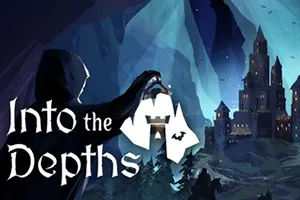 深域(Into The Depths)卡牌构筑城市建造策略游戏