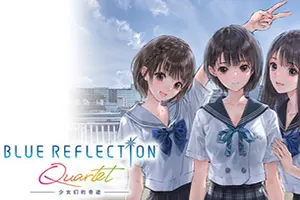 蔚蓝反射四重奏：少女们的奇迹(BLUE REFLECTION Quartet)卡通回合制RPG游戏
