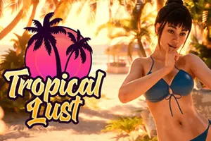 热带狂欲 / Tropical Lust 开放世界冒险游戏