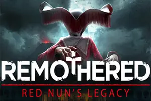 修道院：红衣修女遗迹 / Remothered Red Nuns Legacy 恐怖生存游戏