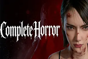 全面恐惧 / Complete Horror 第三人称恐怖生存游戏